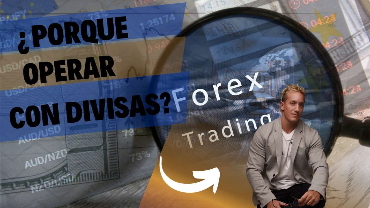 porque-el-mercado-de-divisas